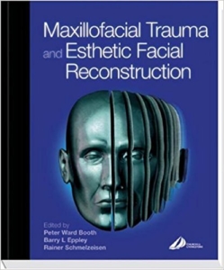 Maxillofacial Trauma and Esthetic Reconstruction